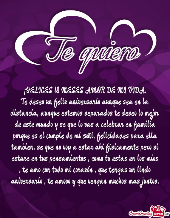 Te deseo un feliz aniversario aunque sea en la distancia, aunque estemos separados te deseo lo mejor