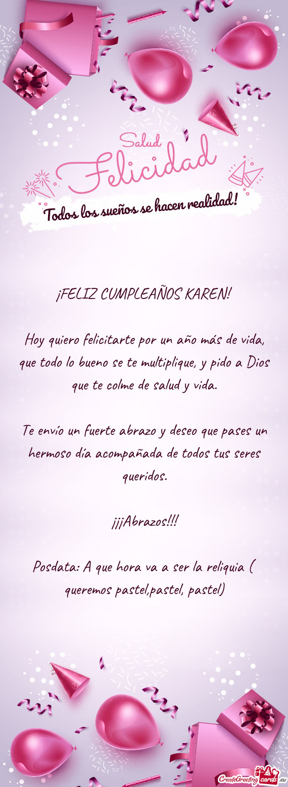 Te envío un fuerte abrazo y deseo que pases un hermoso día acompañada de todos tus seres queridos