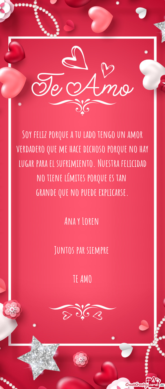 Ufrimiento. Nuestra felicidad no tiene límites porque es tan