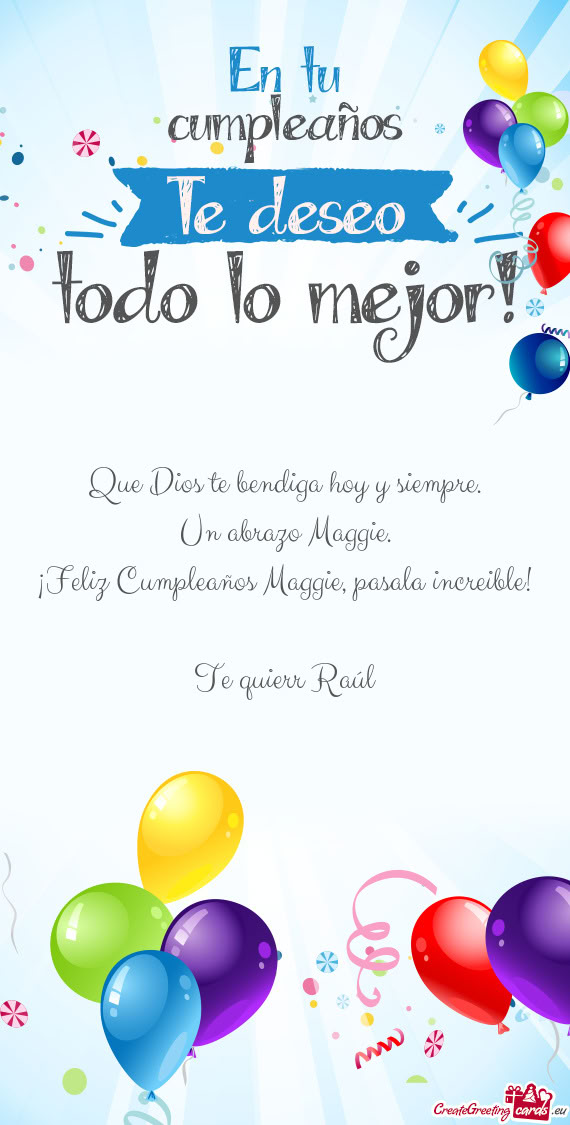 Un abrazo Maggie