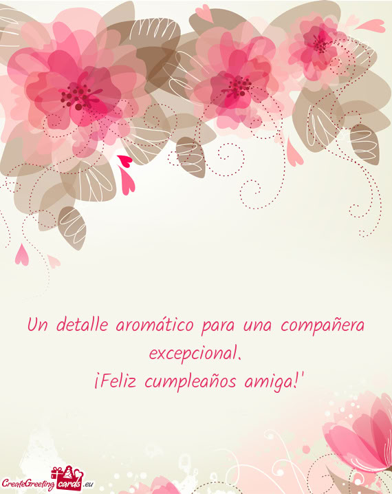 Un detalle aromático para una compañera excepcional