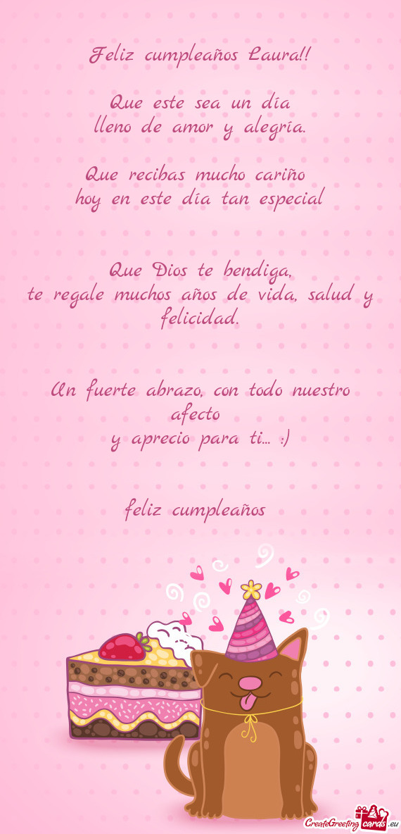 Un fuerte abrazo, con todo nuestro afecto