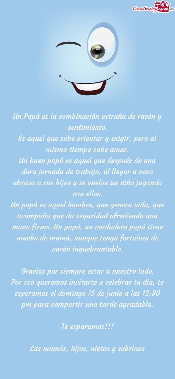 Un Papá es la combinación extraña de razón y sentimiento