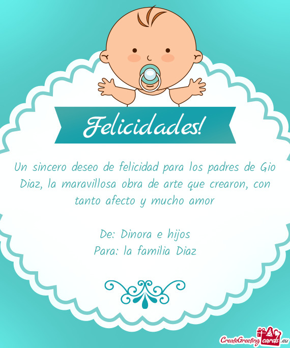 Un sincero deseo de felicidad para los padres de Gio Diaz, la maravillosa obra de arte que crearon