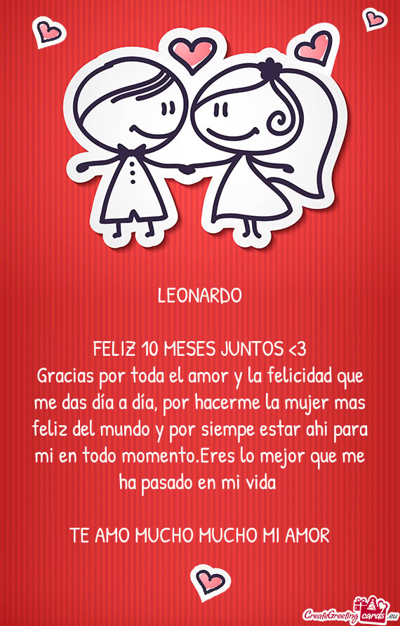 Undo y por siempe estar ahi para mi en todo momento.Eres lo mejor que me ha pasado en mi vida