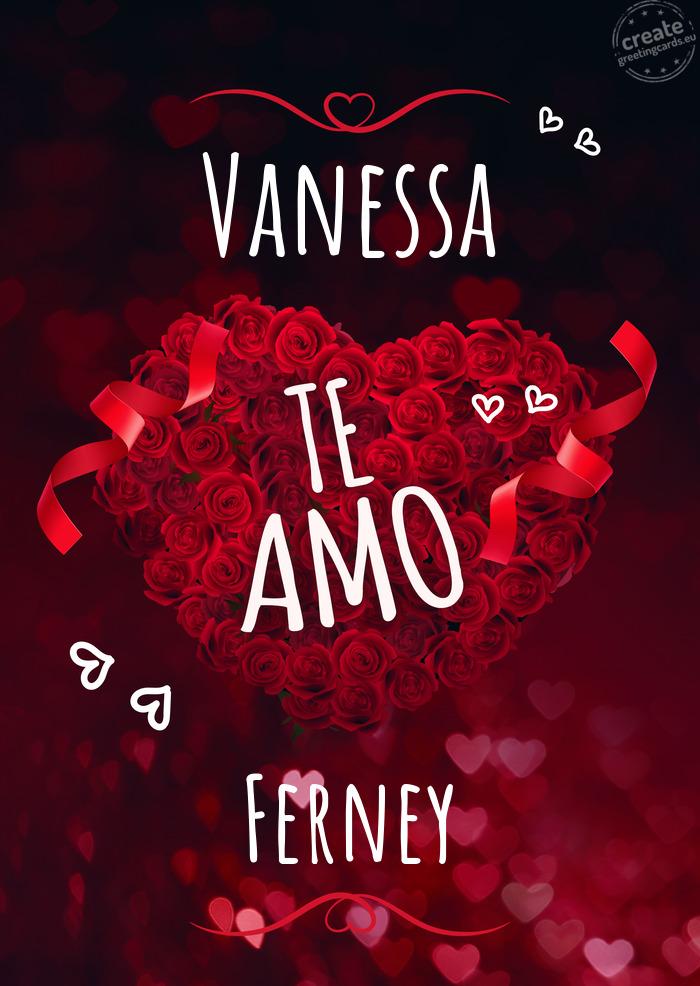 Vanessa te amo Ferney