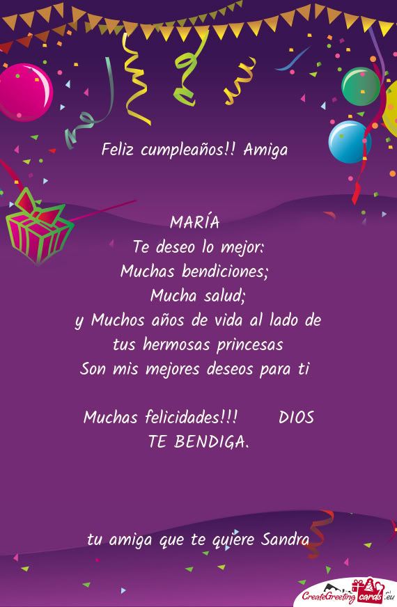 Y Muchos años de vida al lado de tus hermosas princesas
