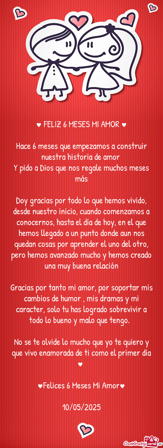 Y pido a Dios que nos regale muchos meses más