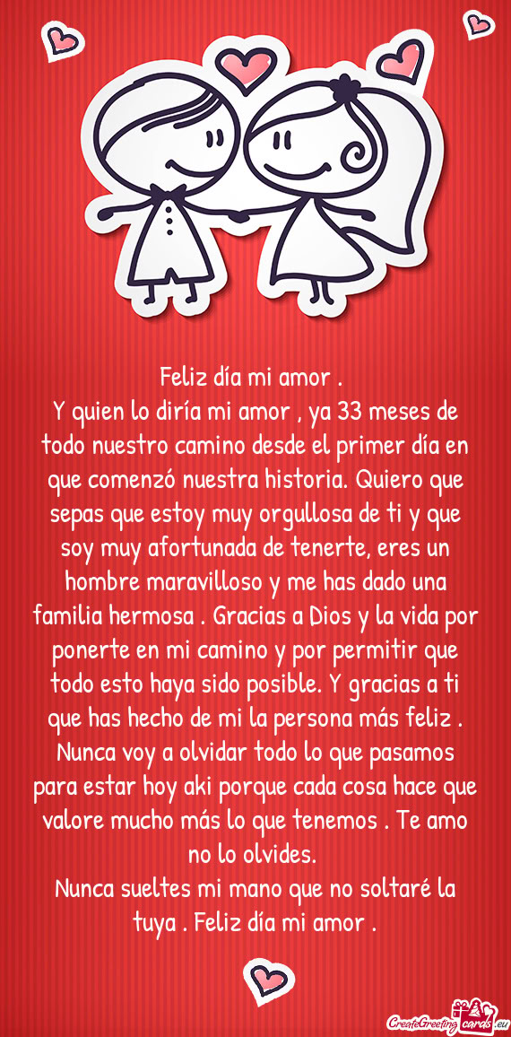 Y quien lo diría mi amor , ya 33 meses de todo nuestro camino desde el primer día en que comenzó