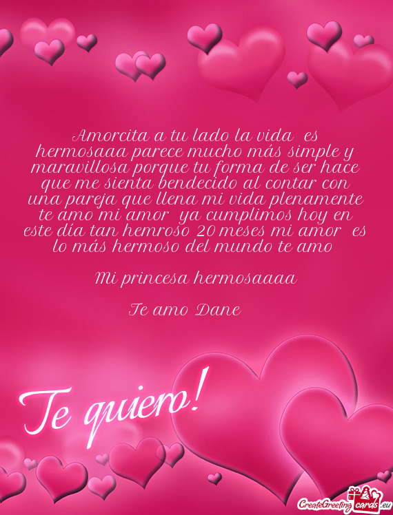 Ya cumplimos hoy en este día tan hemroso 20 meses mi amor es lo más hermoso del mundo te amo